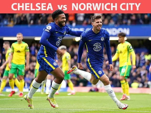 Nhận định Norwich City vs Chelsea